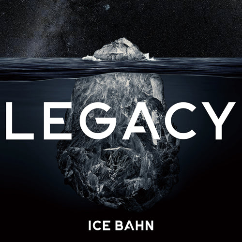 LEGACY / ICE BAHN 5th ALBUM